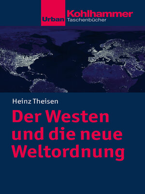 cover image of Der Westen und die neue Weltordnung